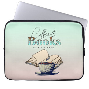 Coffee and Books is All I Need Typography Quote Laptop Sleeve