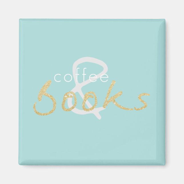 Coffee and Books Magnet (Front)