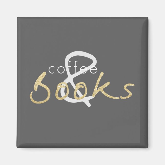 Coffee and Books Magnet (Front)