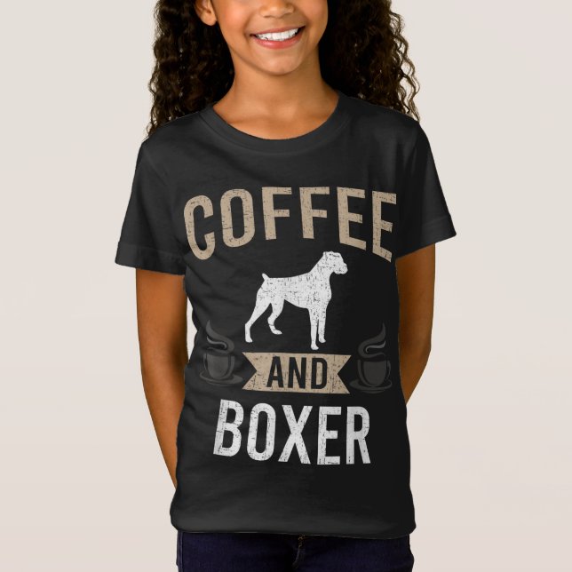 Coffee and Boxer Dog Lover T-Shirt (Front)