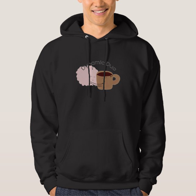 Coffee and Brain are the Dynamic Duo! Hoodie (Front)