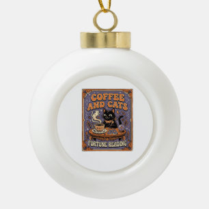 Coffee And Cats Cat Tea Leaves Coffee Fortune Read Ceramic Ball Christmas Ornament