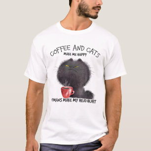 Coffee And Cats Make Me Happy T-Shirt