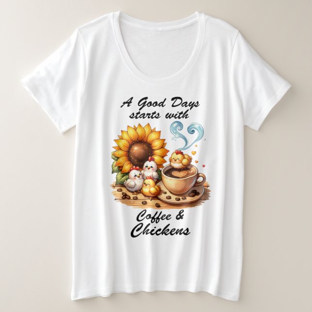 Coffee and Chickens  Plus Size T-Shirt (Design Front)