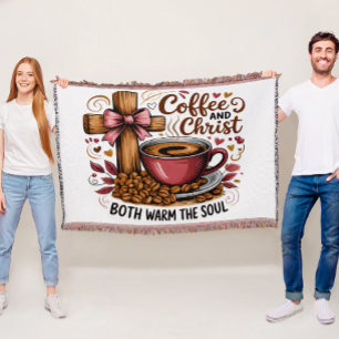Coffee And Christ Warm The Soul  Throw Blanket