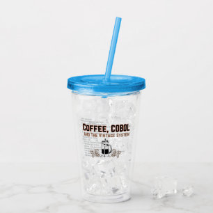 Coffee and Cobol.w Acrylic Tumbler