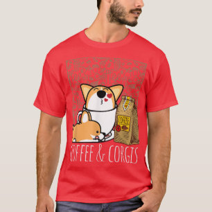 Coffee and Corgis Pembroke Welsh Corgi Dog Coffee  T-Shirt