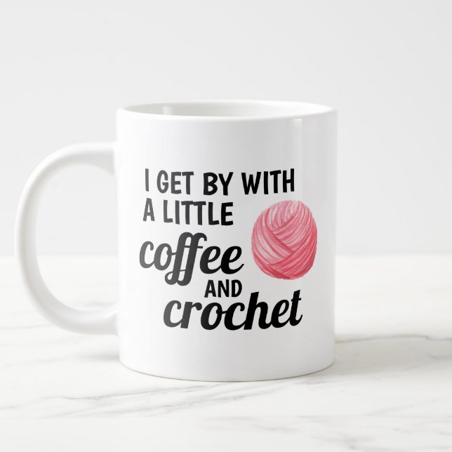 Coffee and Crochet Quote Pink Yarn Large Coffee Mug (Left)
