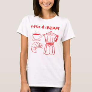 Coffee and Croissant t-shirt