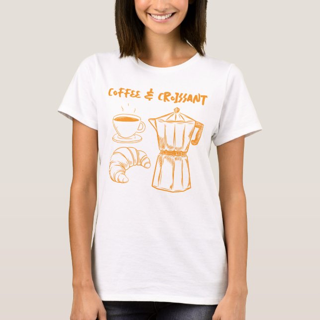Coffee and Croissant t-shirt (Front)