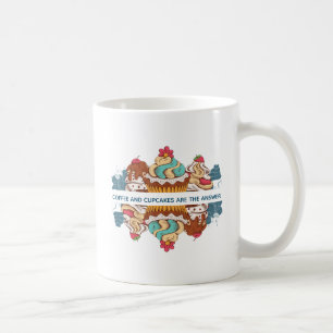 Coffee and Cupcakes are the Answer Funny Saying Mug
