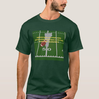 Coffee and Football in Vermont T-shirt 
