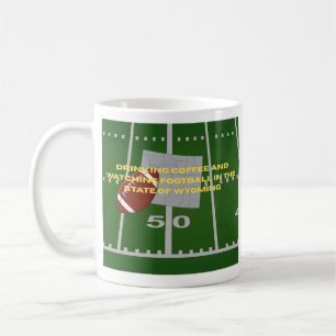 Coffee and Football in Wyoming Mug