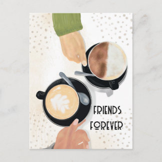 Coffee and Friends Forever Postcard
