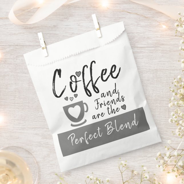 Coffee and Friends perfect blend white grey Favour Bags (Clipped)