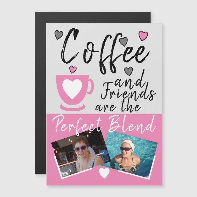 Coffee and Friends pink photos fridge magnet (Front/Back)