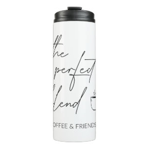 Coffee and friends thermal tumbler