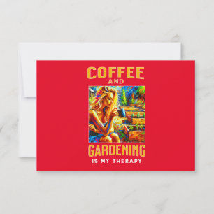 Coffee and Gardening is My Therapy Invitation