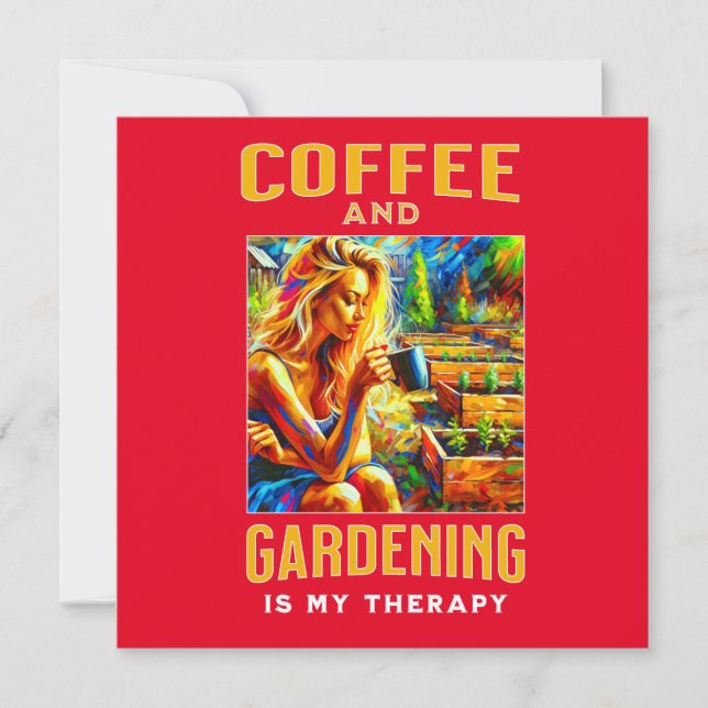 Coffee and Gardening is My Therapy Save The Date (Front)