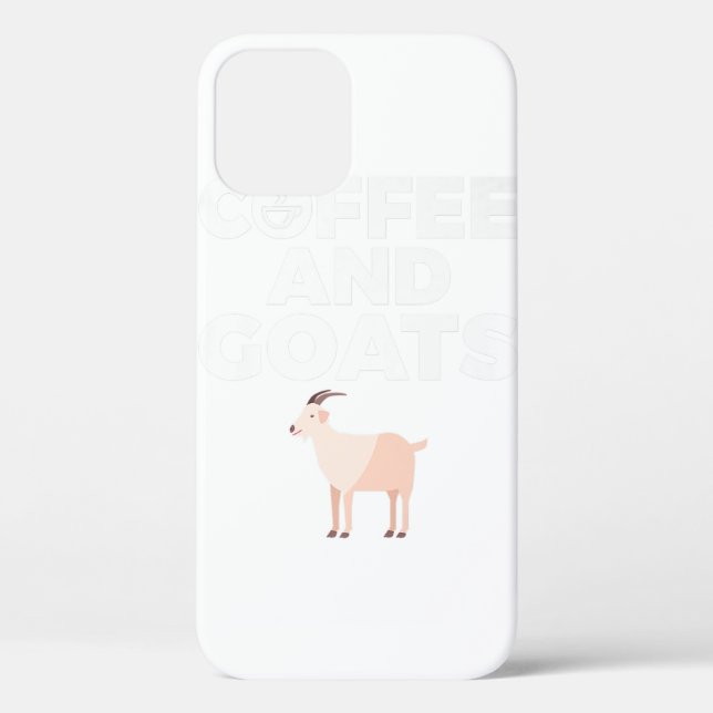 Coffee And Goats Goat Lover. Perfect design for pe Case-Mate iPhone Case (Back)