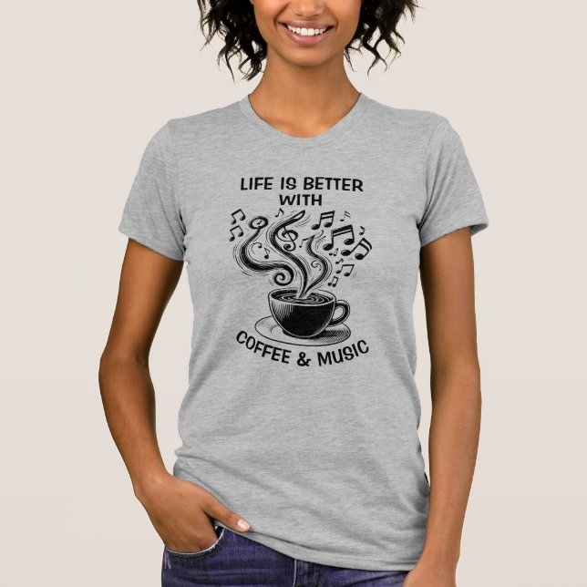 Coffee and Music T-Shirt (Front)