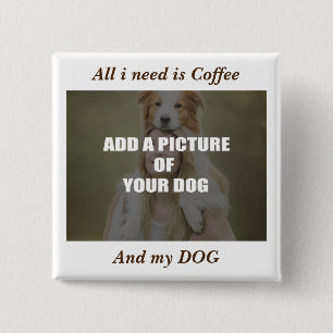 Coffee and my Dog Throw Pillow 15 Cm Square Badge