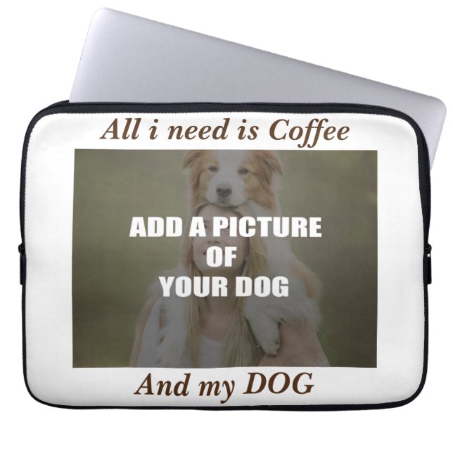 Coffee and my Dog Throw Pillow Laptop Sleeve (Front)