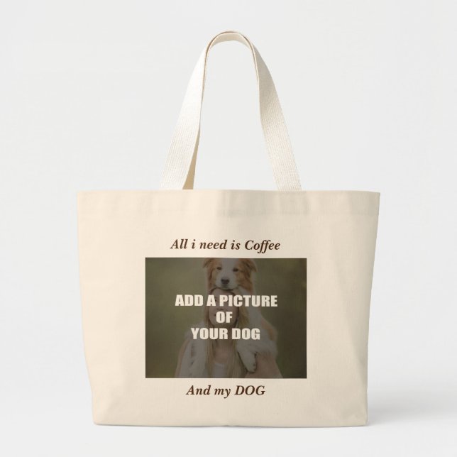 Coffee and my Dog Throw Pillow Large Tote Bag (Front)