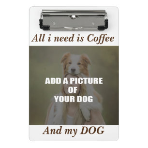 Coffee and my Dog Throw Pillow Mini Clipboard