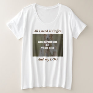 Coffee and my Dog Throw Pillow Plus Size T-Shirt