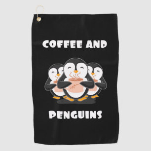 Coffee And Penguins Golf Towel