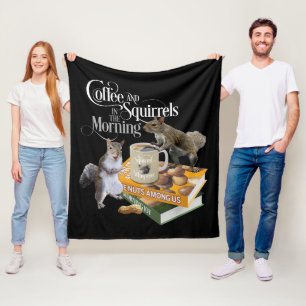 Coffee and Squirrels - Funny Squirrel Lover Fleece Blanket