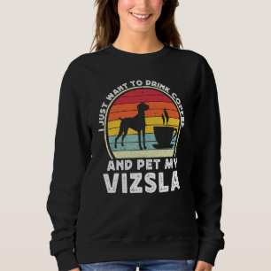 Coffee And Vizsla Dog Caffeine Vizsla Dad Mum 1 Sweatshirt
