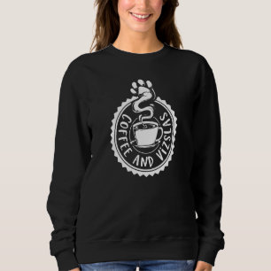 Coffee and Vizslas  Vizsla Sweatshirt