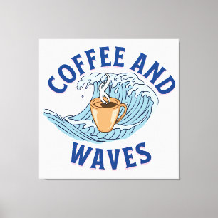 Coffee and Waves Canvas Print
