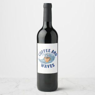 Coffee and Waves Wine Label