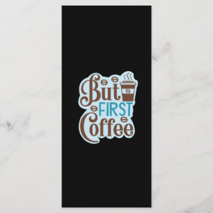 Coffee Art But First Coffee 3 Menu