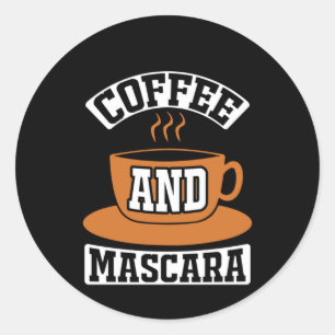 Coffee Art Coffee And Mascara Classic Round Sticker