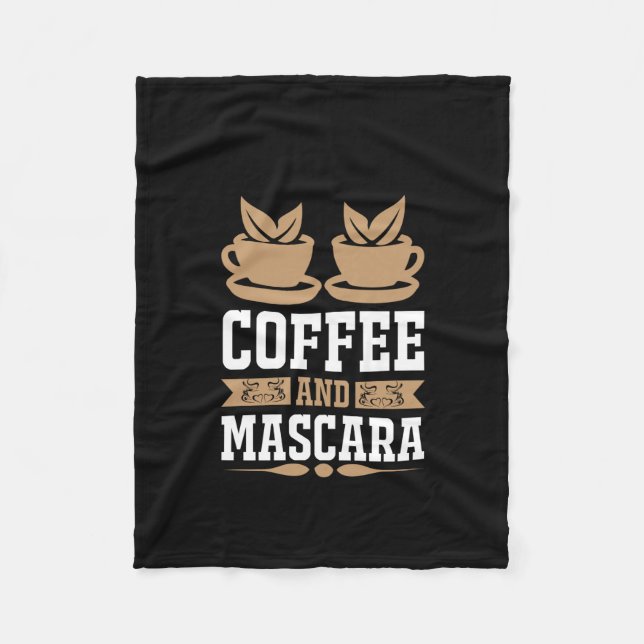 Coffee Art Coffee And Mascara Fleece Blanket (Front)