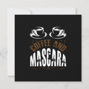 Coffee Art Coffee And Mascara Holiday Card