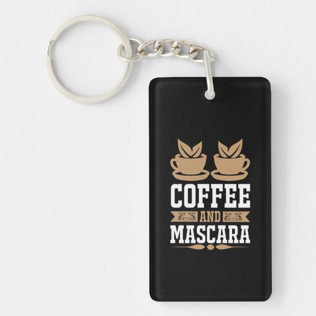 Coffee Art Coffee And Mascara Key Ring (Front)