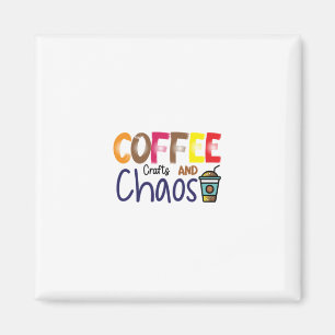 Coffee Art Coffee Crafts And Chaos Magnet