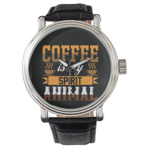 Coffee Art Coffee Is My Spirit Animal Watch