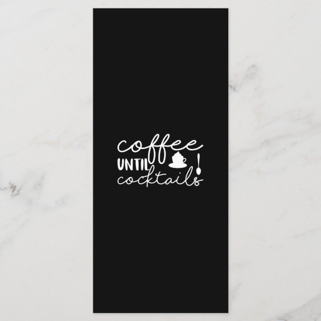 Coffee Art Coffee Until Cocktails Menu (Front)