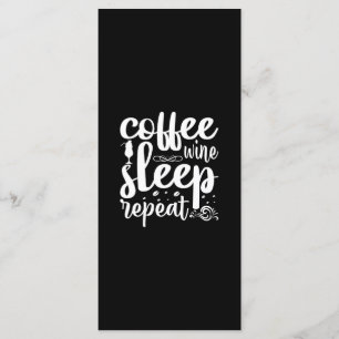 Coffee Art Coffee Wine Sleeps Repeat Menu