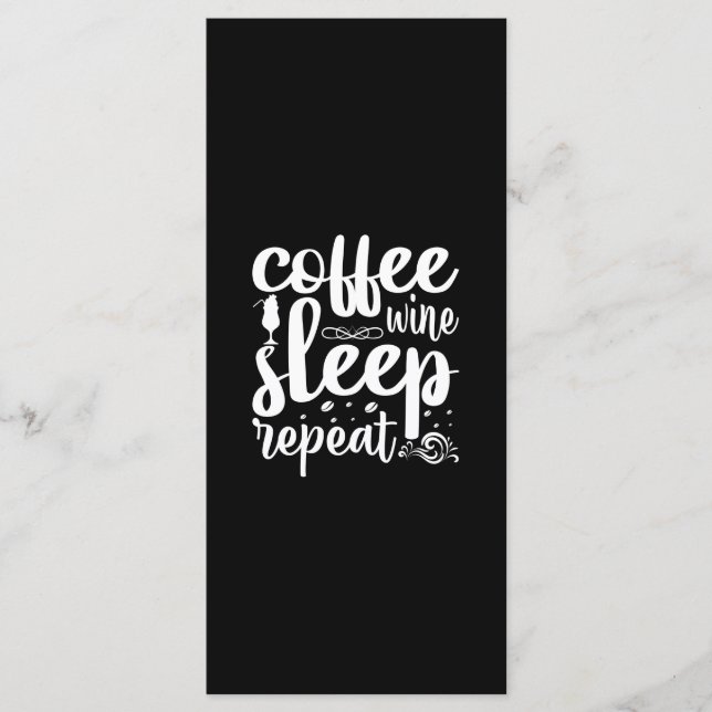 Coffee Art Coffee Wine Sleeps Repeat Menu (Front)