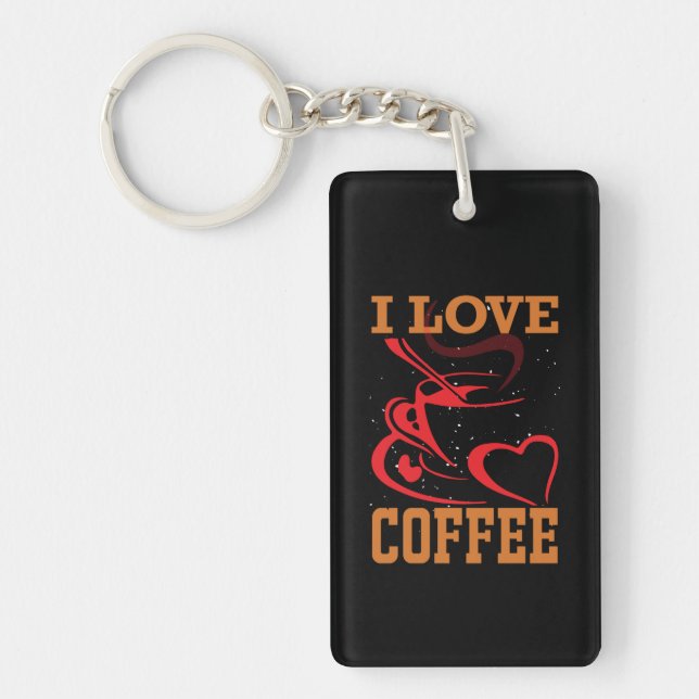 Coffee Art I Love Coffee Key Ring (Front)