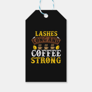 Coffee Art Lashes Long And Coffee Gift Tags