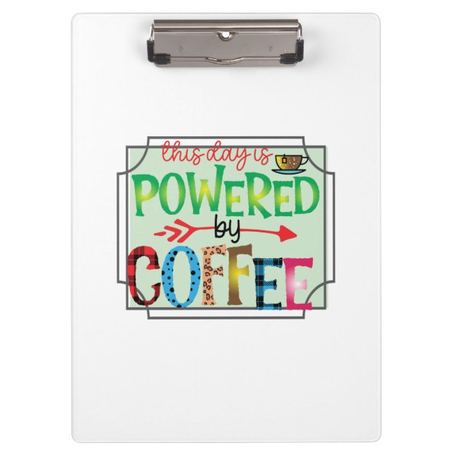 Coffee Art Powered By Coffee 2 Clipboard (Front)