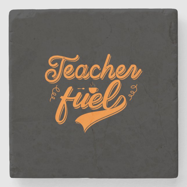 Coffee Art Teacher Fuel Stone Coaster (Front)